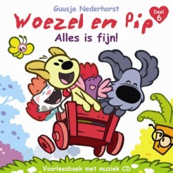 Woezel en Pip Alles is Fijn