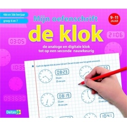 Mijn Oefenschrift De Klok (9-11 jaar)