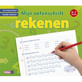 Vergroot Mijn Oefenschrift Rekenen (6-7 jaar) Mijn Oefenschrift Rekenen (6-7 jaar)