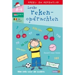 Speel- en oefentijd 33 Leuke Rekenopdrachten (8-9 jaar)