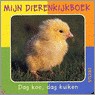 Mijn Dierenkijkboek - Dag Koe ...