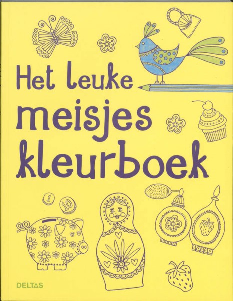Het leuke meisjeskleurboek