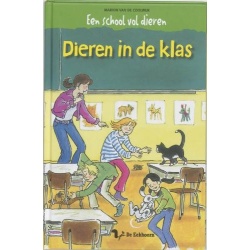 Een school vol dieren - dieren in de klas