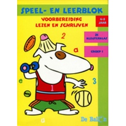 Speel- en leerblok: Voorbereiding lezen - schrijven (4-5 jaar)