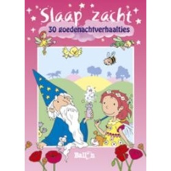 Slaap Zacht 30 Verhaaltjes