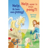 Boek Omkeer Help Ik Ben Een Pony + Help, Waar Is Mijn Pony?