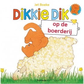 Vergroot Boek Dikkie Dik Op De Boerderij Boek Dikkie Dik Op De Boerderij