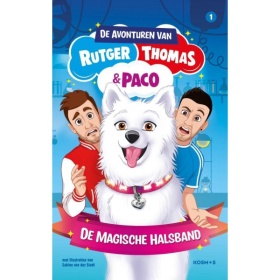 Vergroot Boek De avonturen van Rutger, Thomas en Paco de magische halsband Boek De avonturen van Rutger, Thomas en Paco de magische halsband