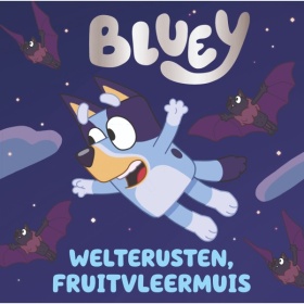 Vergroot Bluey welterusten Fruitvleesmuis - Kinderboek Bluey welterusten Fruitvleesmuis - Kinderboek