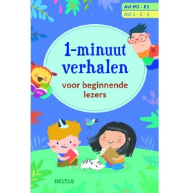 Vergroot Boek AVI M3-E3 1-Minuut Verhalen Voor De Beginnende Lezer Boek AVI M3-E3 1-Minuut Verhalen Voor De Beginnende Lezer