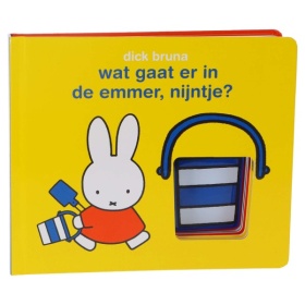 Vergroot Boek Wat Gaat Er In De Emmer, Nijntje? Boek Wat Gaat Er In De Emmer, Nijntje?