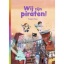 Boek AVI E4 Wij Zijn Piraten!
