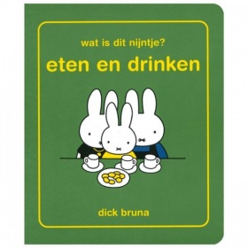 Vergroot Kartonboek Wat Is Dit Nijntje? Eten en Drinken Kartonboek Wat Is Dit Nijntje? Eten en Drinken
