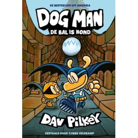 Vergroot Dog Man Deel 7 De Bal Is Hond - Kinderboek Dog Man Deel 7 De Bal Is Hond - Kinderboek