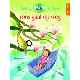 Vergroot Ssst... Ik lees! Roos gaat op weg Ssst... Ik lees! Roos gaat op weg