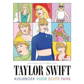 Vergroot Taylor Swift - Kleurboek Voor Echte Fans Taylor Swift - Kleurboek Voor Echte Fans