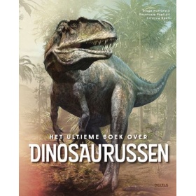 Vergroot Het Ultieme Boek Over Dinosaurussen Het Ultieme Boek Over Dinosaurussen