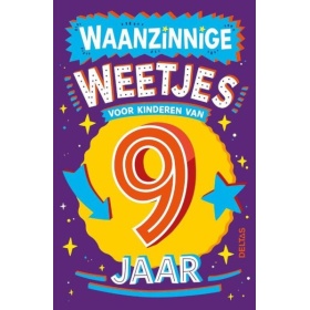 Vergroot Boek Waanzinnige Weetjes Voor kinderen Van 9 Jaar Boek Waanzinnige Weetjes Voor kinderen Van 9 Jaar