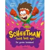 Boek Scheetman Lost Het Op! De Grote Kotsboel