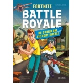 Fortnite Battle Royale - De Strijd Om Victory Royale