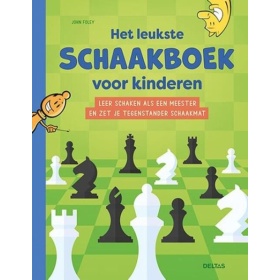Vergroot Het Leukste Schaakboek Voor Kinderen Het Leukste Schaakboek Voor Kinderen