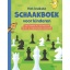 Het Leukste Schaakboek Voor Kinderen