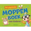Het GigaLeuke Moppenboek Voor Kinderen