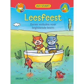 Vergroot Leesfeest Eerste Verhalen Voor Beginnende Lezers AVI Start Leesfeest Eerste Verhalen Voor Beginnende Lezers AVI Start