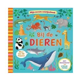 Vergroot Mijn Eerste Weetjesboek - Bij De Dieren Mijn Eerste Weetjesboek - Bij De Dieren