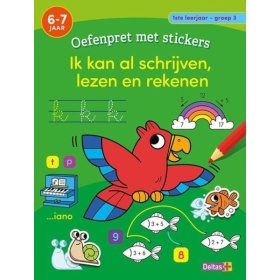 Vergroot Oefenpret Met Stickers - Ik kan Al schrijven, Lezen En Rekenen 6-7jaar Oefenpret Met Stickers - Ik kan Al schrijven, Lezen En Rekenen 6-7jaar