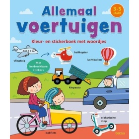 Kleur En Stickerboek Met Woordjes - Allemaal Voertuigen (3-5 Jaar)