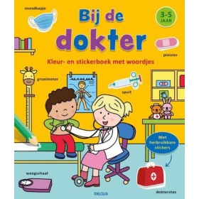 Vergroot Kleur- En Stickerboek Met Woordjes - Bij De Dokter (3-5 jaar) Kleur- En Stickerboek Met Woordjes - Bij De Dokter (3-5 jaar)