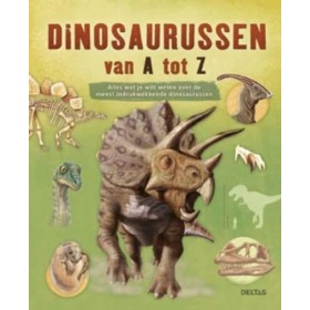 Vergroot Boek Dinosaurussen Van A Tot Z Boek Dinosaurussen Van A Tot Z
