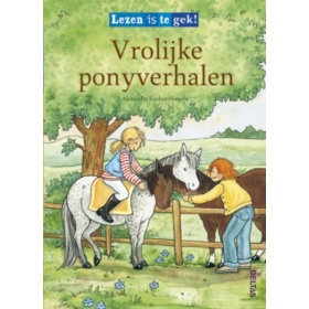 Vergroot Lezen is te gek! Vrolijke Ponyverhalen Lezen is te gek! Vrolijke Ponyverhalen