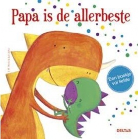 Papa Is De Allerbeste - Een Boekje Vol Liefde