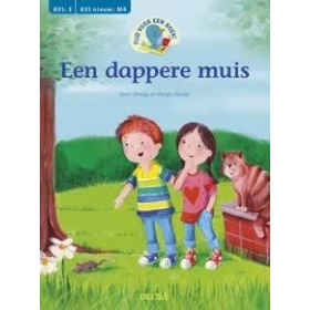 Tijd voor een Boek Een dappere muis AVI M4