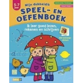 Speel- en oefenboek Ik Leer Goed Lezen, Rekenen en Schrijven (5-7 jr)