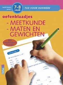 Oefenblaadjes meetkunde maten en gewichten (7-8 jaar)
