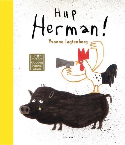 Hup Herman. Yvonne Jagtenberg, Hardcover