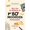 Reis Om De Wereld In 80 Moorden Puzzelboek