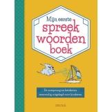 Mijn eerste spreekwoordenboek