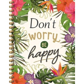 Vergroot Notitieboek Don't Worry, Be Happy Notitieboek Don't Worry, Be Happy