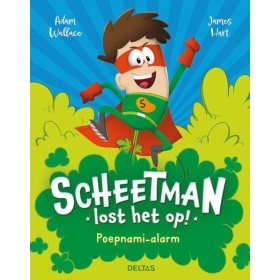 Boek Scheetman lost het op! poepnami-alarm