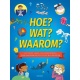 Boek Hoe? wat? waarom?