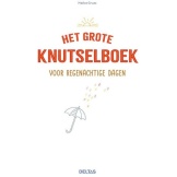 Het Grote KnutselBoek Voor Regenachtige Dagen