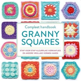 Vergroot Compleet Handboek Granny Squares Compleet Handboek Granny Squares