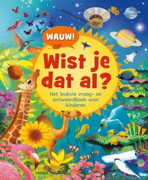 Boek Wauw! Wist Je Dat Al?