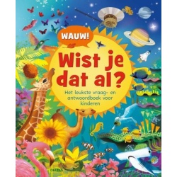 Boek Wauw! Wist Je Dat Al?