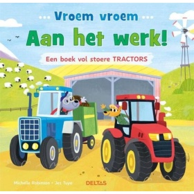 Vergroot Vroem Vroem - Aan Het Werk! Een Boek Vol Stoere Tractors Vroem Vroem - Aan Het Werk! Een Boek Vol Stoere Tractors