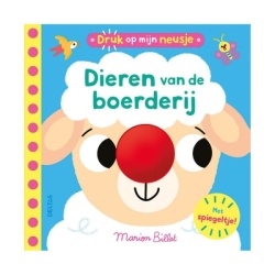Kartonboek Druk Op Mijn Neusje - Dieren Van De Boerderij
